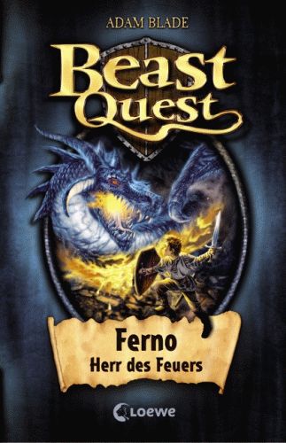 ADAM BLADE Beast Quest 1 Ferno, Herr des Feuers *NEU* 9783785561553 